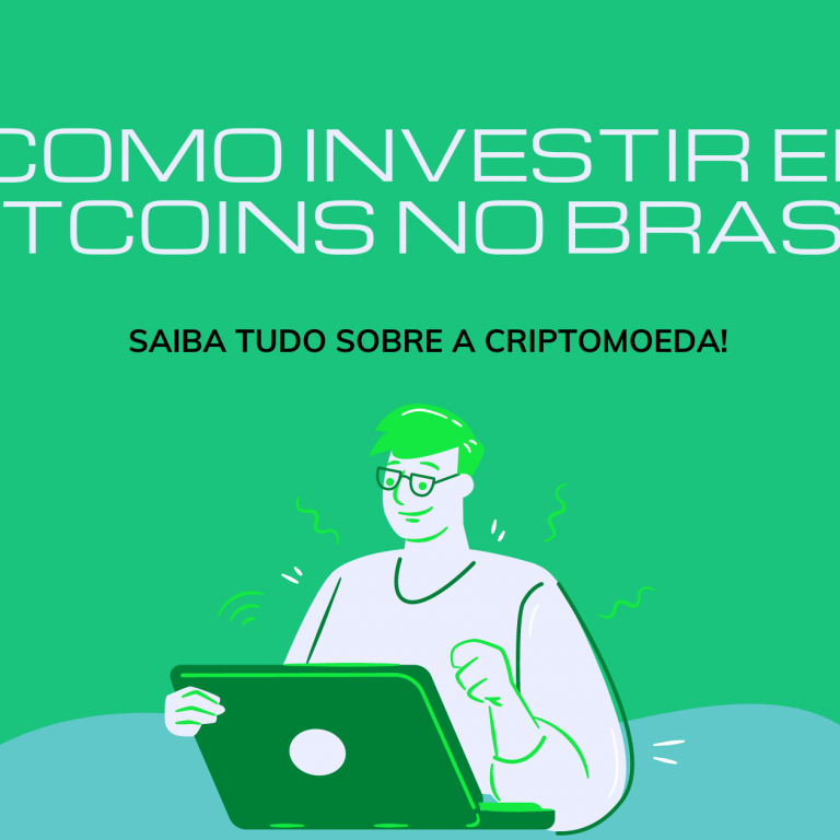 Como investir em bitcoins no Brasil? Saiba tudo sobre a criptomoeda!