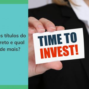 Qual Tesouro Direto rende mais?