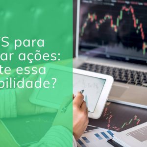 FGTS para comprar ações: existe essa possibilidade?