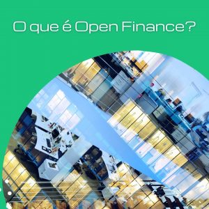 Open Finance: tudo sobre o sistema