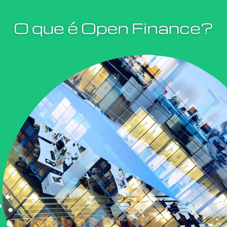 Open Finance: tudo sobre o sistema