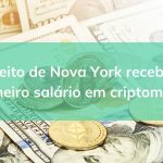 Prefeito de Nova York recebeu o primeiro salário em criptomoeda