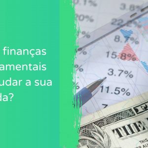 Saiba como as finanças comportamentais podem te ajudar a mudar de vida