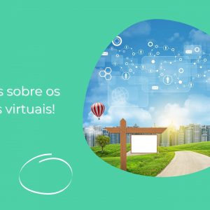 7 segredos que você não sabia sobre terrenos virtuais