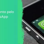 Investimento pelo WhatsApp: tudo o que você precisa saber
