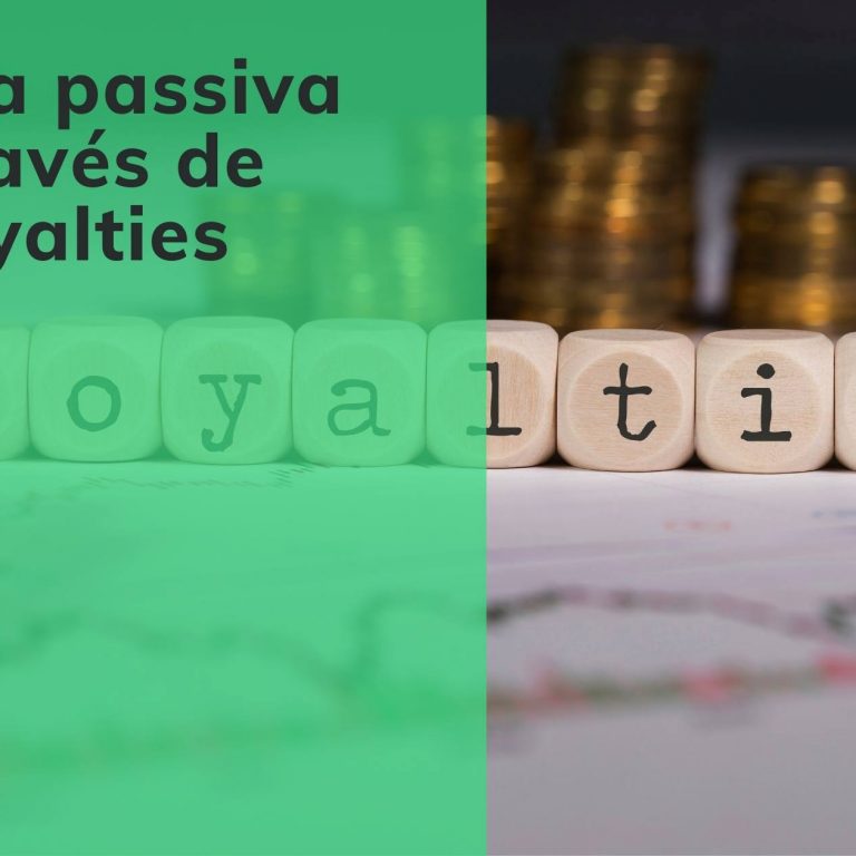 Renda passiva através de royalties: saiba tudo
