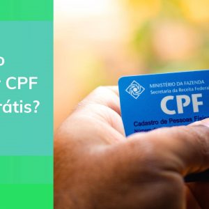 Como consultar CPF e score grátis?