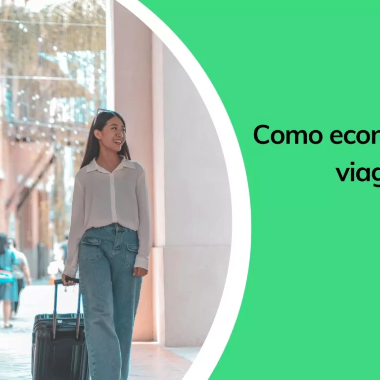 10 dicas para economizar em viagens e voltar com dinheiro no bolso