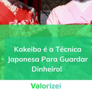 O Kakeibo é a Técnica Japonesa de Guardar Dinheiro&nbsp;