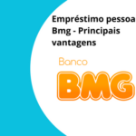 Empréstimo Pessoal BMG: Análise Sobre Juros, Prazos e Solicitação