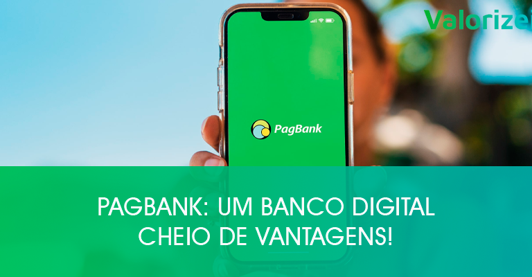 PagBank: um banco digital cheio de vantagens!