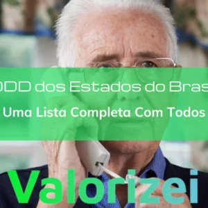 DDD dos Estados do Brasil – Uma Lista Completa Com Todos