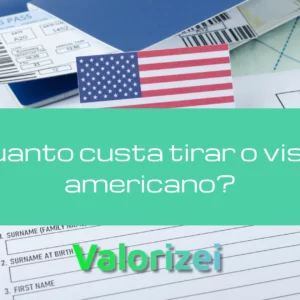Quanto custa para tirar o visto americano?