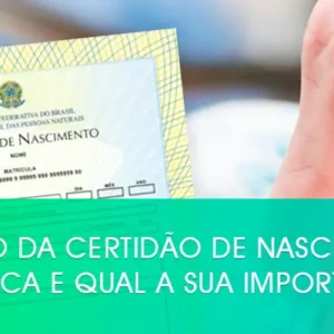 Número da certidão de nascimento: onde fica e qual a sua importância?