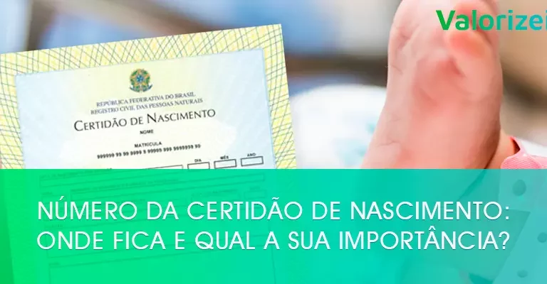 Número da certidão de nascimento: onde fica e qual a sua importância?