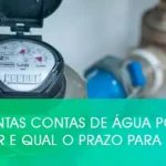 Quantas contas de água posso atrasar e qual o prazo para corte?