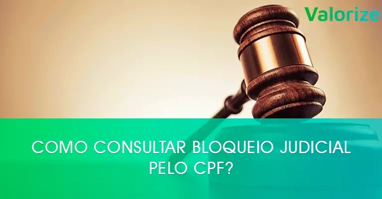 Como consultar bloqueio judicial pelo CPF?
