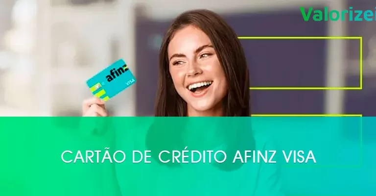 Cartão de Crédito Afinz VISA