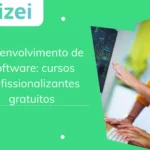 Desenvolvimento de Software: cursos profissionalizantes gratuitos