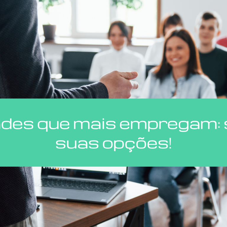 Faculdades que mais empregam: saiba as suas opções!