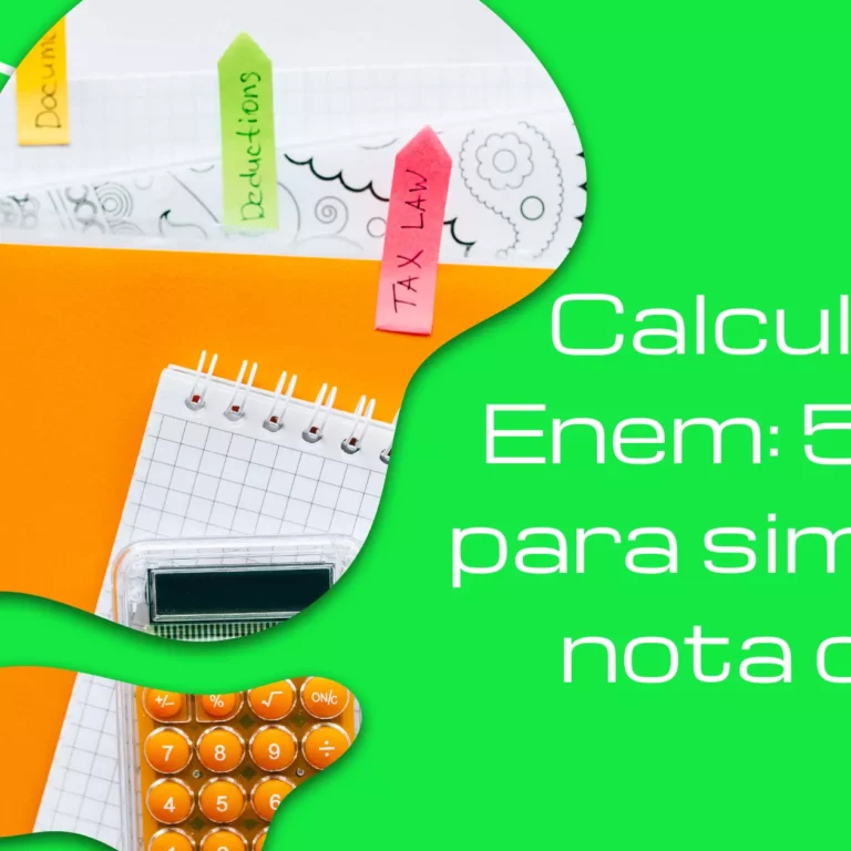 Calculadora Enem: 5 sites para simular a nota do TRI!