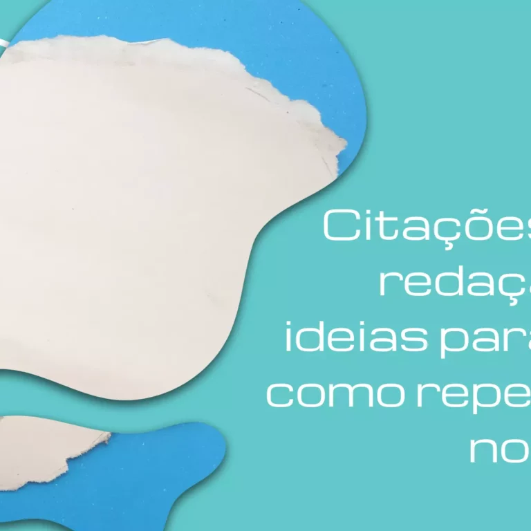 Citações para redação: 36 ideias para usar como repertório no Enem