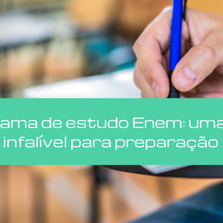 Cronograma de estudo Enem: uma técnica infalível para preparação