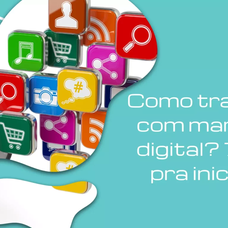 Como trabalhar com marketing digital? 7 dicas pra iniciantes!