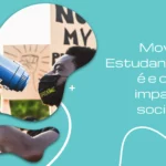 Movimento estudantil: o que é e quais os impacto na sociedade?
