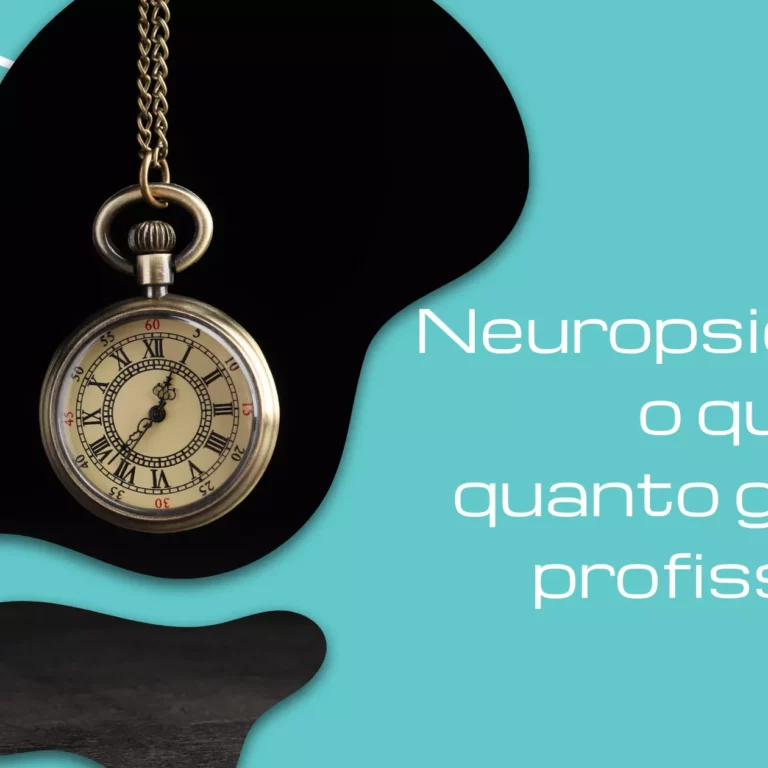 Neuropsicólogo: o que faz e quanto ganha o profissional?