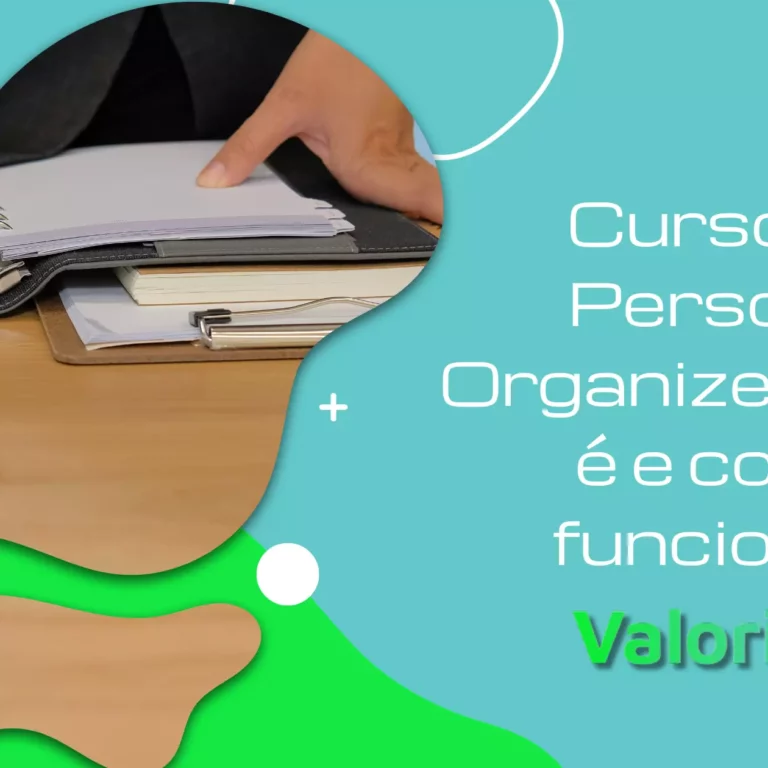 Curso de Personal Organizer: o que é e como funciona?