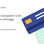 Esplora la Sanpaolo Card: vantaggi e vantaggi esclusivi!