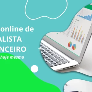 Cursos online de Analista Financeiro: Comece hoje mesmo!