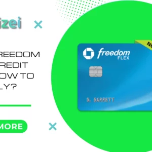 Chase Freedom Flex credit card: how to apply?
