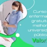 Curso de enfermagem gratuito: 5 melhores universidades públicas