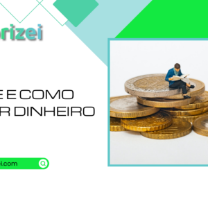 Onde e como investir dinheiro
