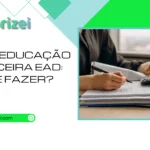 Pós em Educação Financeira EAD: onde fazer?