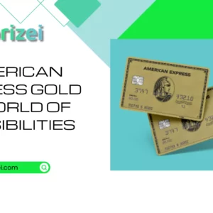 American Express Gold – A world of possibilities