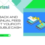 Cashback and zero annual fees: Request your Citi Card Double Cash