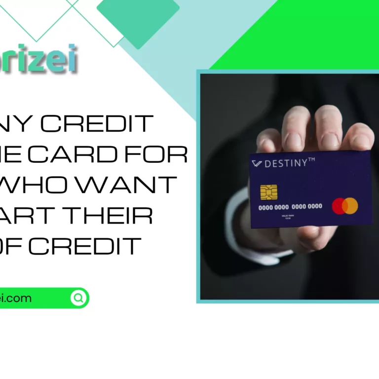 Destiny Credit Card the card for those who want to start their line of credit