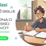 O que é SISU e como funciona o processo seletivo?