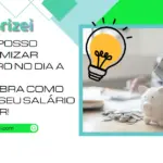 Como posso economizar dinheiro no dia a dia? Descubra como fazer seu salário sobrar!