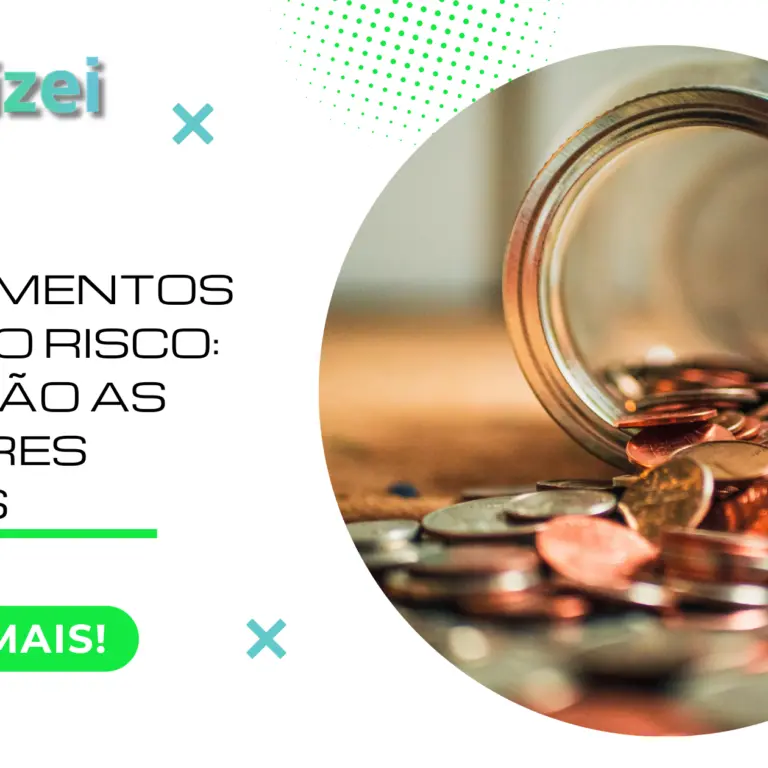 Investimentos de baixo risco: quais são as melhores opções?