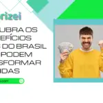 Descubra os Benefícios Sociais do Brasil que Podem Transformar Vidas