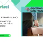 Bolsa Trabalho: veja quem pode receber o auxílio de R$540,00