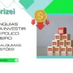 Franquias para investir com pouco dinheiro: veja algumas sugestões! 