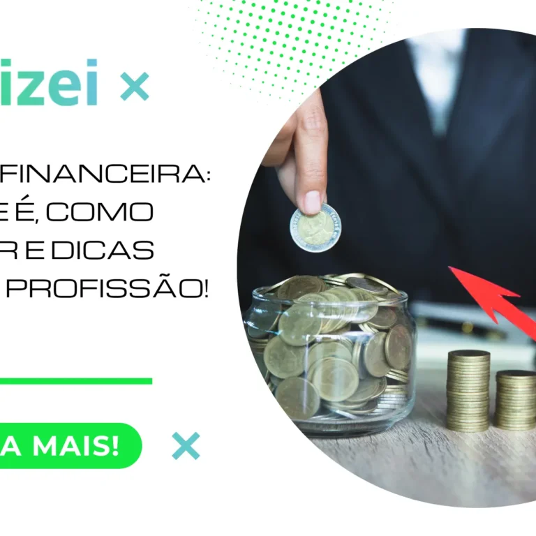 Gestão Financeira: o que é, como fazer e dicas sobre a profissão!