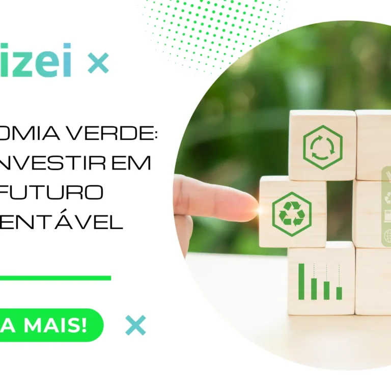 A Economia Verde: Como Investir em um Futuro Sustentável