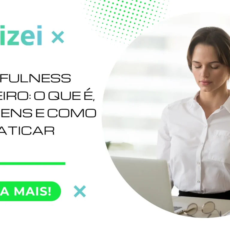 Mindfulness Financeiro: O Que É, Vantagens e Como Praticar