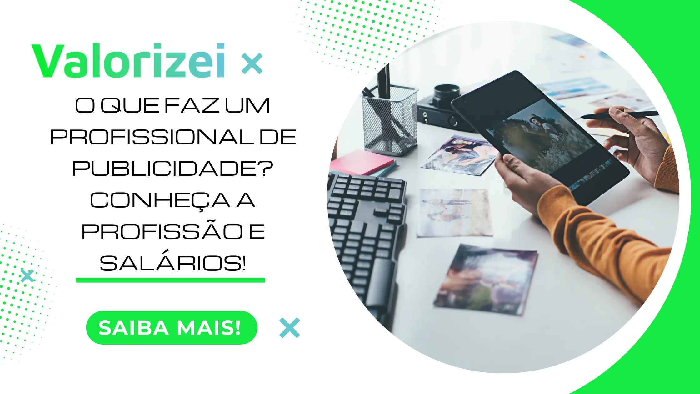 O que faz um profissional de publicidade? Conheça a profissão e salários!